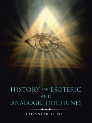 cover image of History of Esoteric and Anagogic Doctrines